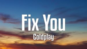 Coldplay Fix You
