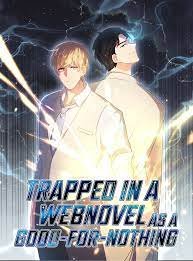 komik manhwa isekai Trapped in a Webnovel as a Good-For-Nothing