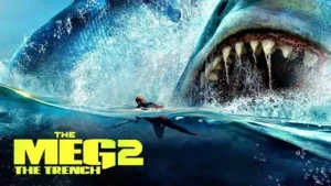film The Meg 2: The Trench