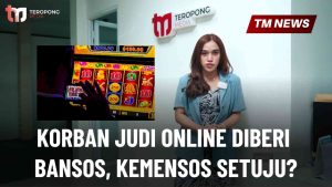 Korban Judi Online Diberi Bansos, Kemensos Setuju-Cover
