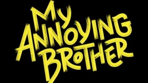 My Annoying Brother-1