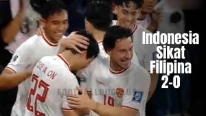 Sikat Filipina 2-0, Indonesia Lolos ke Putaran Ket-Cover