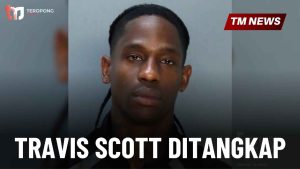 Travis Scott Ditangkap Lantaran Mabuk Berat dan Ma-Cover