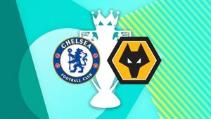 Link Live Streaming Wolves vs Chelsea