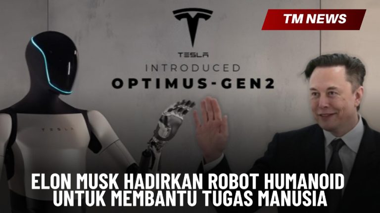 Elon Musk Hadirkan Robot Humanoid untuk Membantu T-Cover