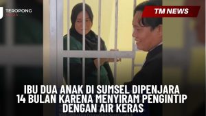 Ibu Dua Anak di Sumsel Dipenjara 14 Bulan karena M-Cover