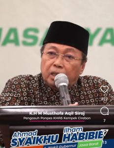 Ulama NU KH Musthofa Aqil Siroj dari Cirebon Dukung Ahmad Syaikhu-Ilham Habibie