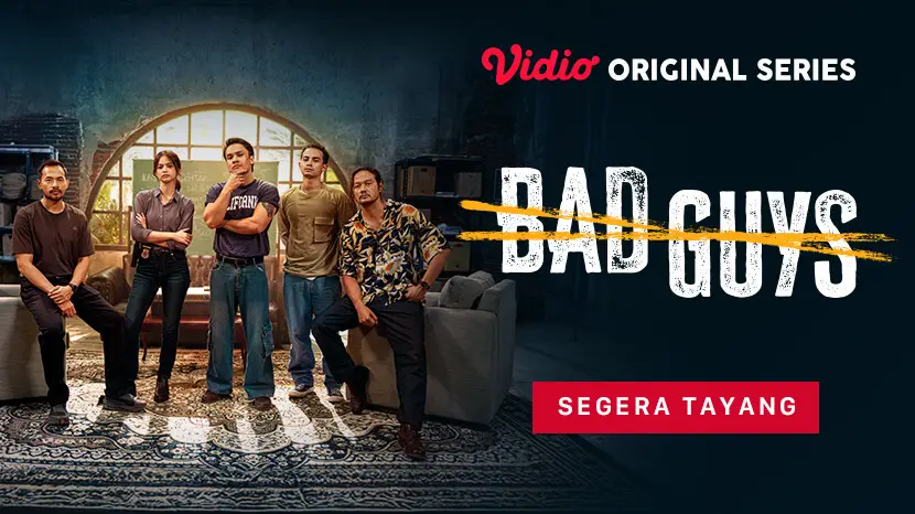 Bad Guys Indonesia