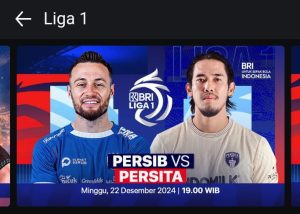 Link Live Streaming Persib Bandung vs Persita BRI Liga 1