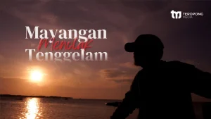 mayangan meolak tenggelam