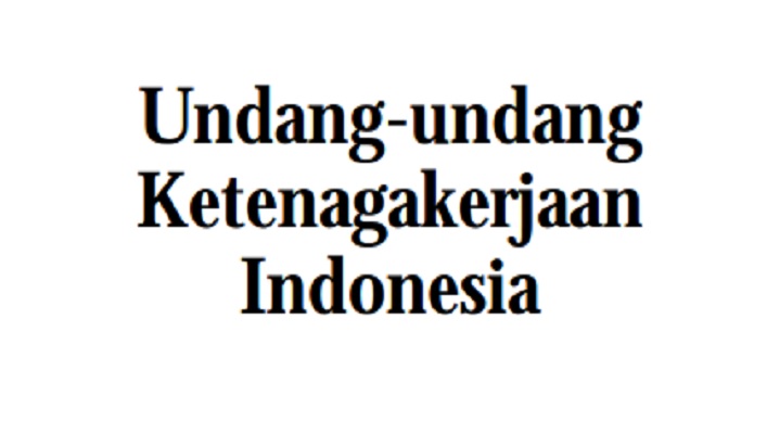 UU Ketenagakerjaan terbaru