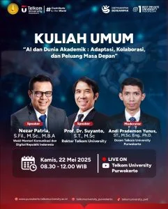 Kuliah Umum Nasional Telkom University Purwokerto, AI dan Dunia Akademik: Adaptasi, Kolaborasi, dan Peluang Masa Depan