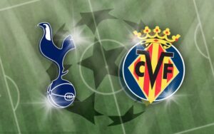 Tottenham vs Villarreal