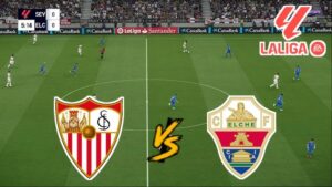 Elche vs Sevilla