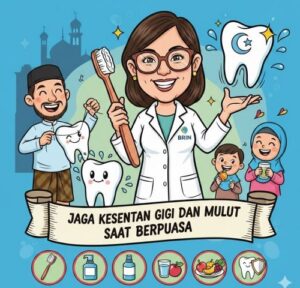 Jaga Kesehatan Gigi dan Mulut saat Berpuasa